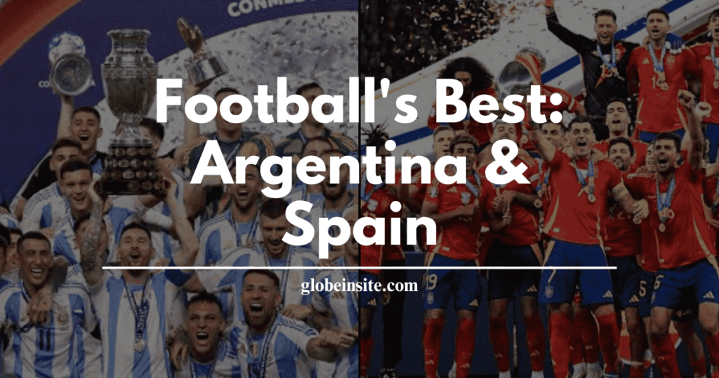 Football's Best: Argentina & Spain