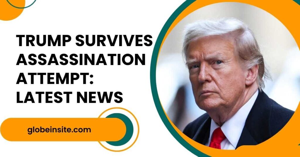 Trump Survives Assassination Attempt: Latest News