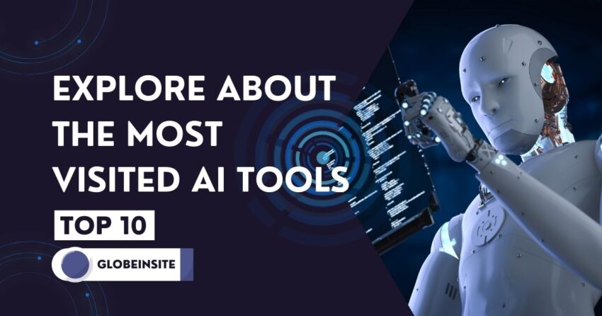 Top 10 Most Visited AI Tools